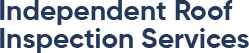Independent Roof Inspection Services logo